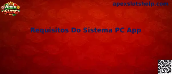 Requisitos Do Sistema PC App Apex Slots