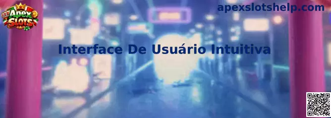 Interface De Usuário Intuitiva en Apex Slots