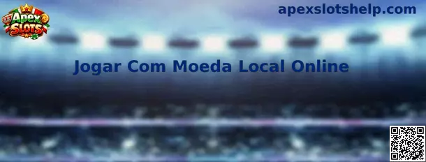 Jogar Com Moeda Local Online en México